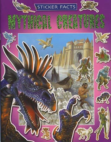 Sticker Facts: Mythical Creatures