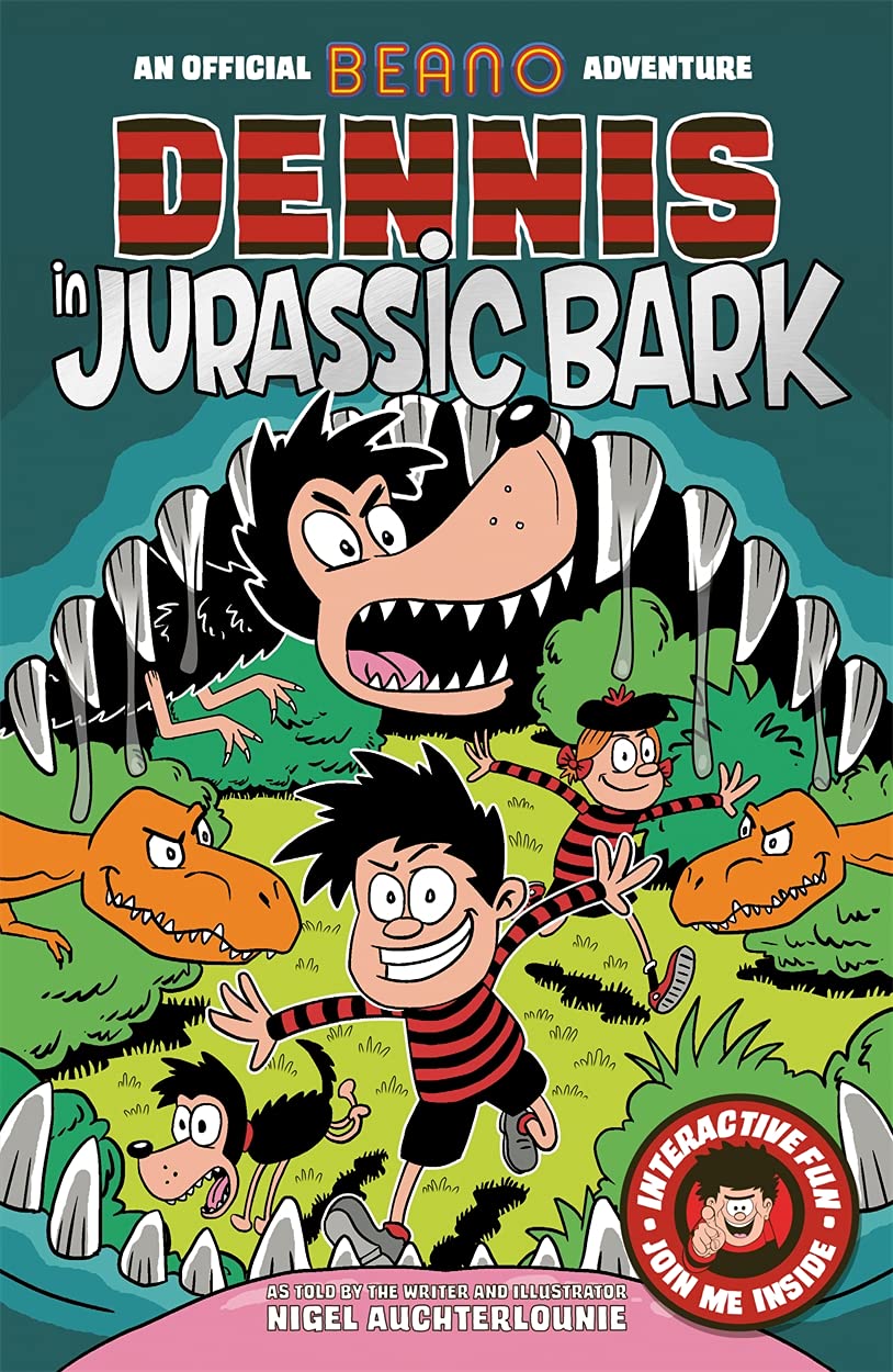 Beano: Dennis in Jurrassic Bark