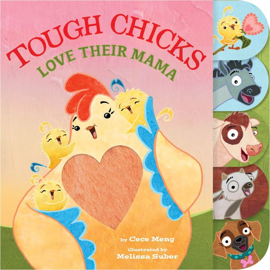 Tough Chicks Love Their Mama