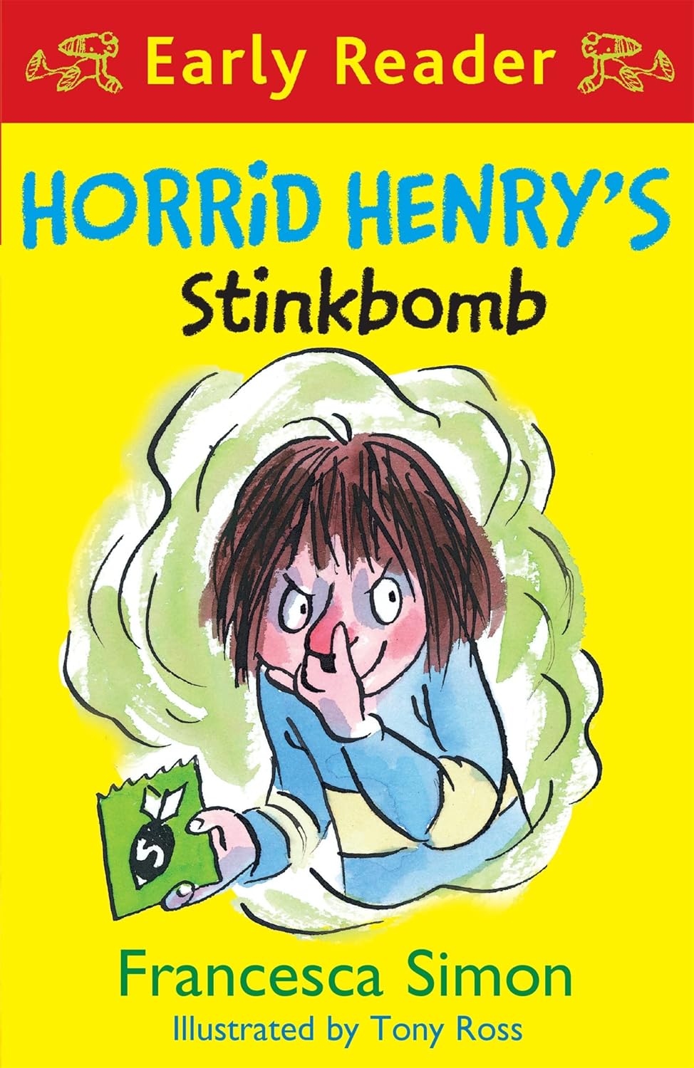 Horrid Henry: Early Reader : Stink Bomb