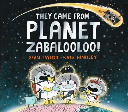 They Came From Planet Zabalooloo