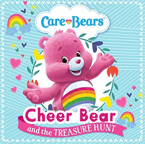 Care Bears: Cheer Bear & the Treasure Hunt Storybook