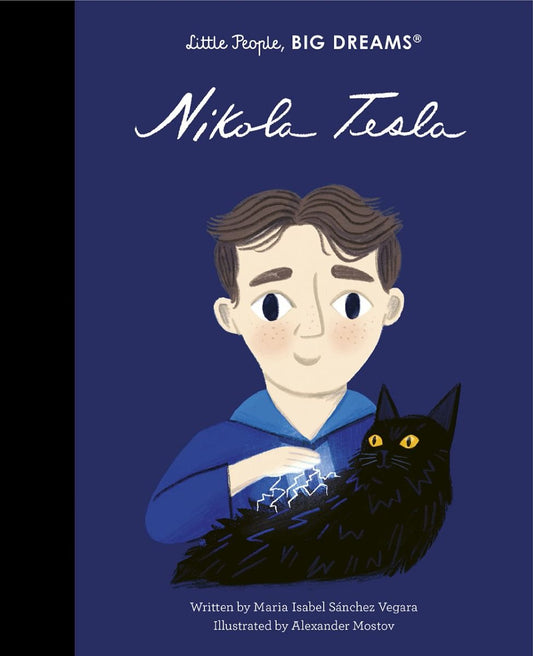 Little People, BIG DREAMS - Nikola Tesla