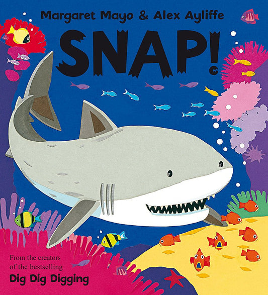 Mayo: Snap!