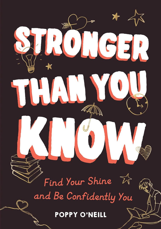 STRONGER THAN YOU KNOW Find Your Shine and Be Confidently You (Pack Of 10)