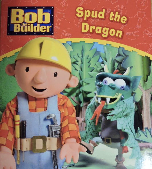 Bob the Builder: Spud the Dragon