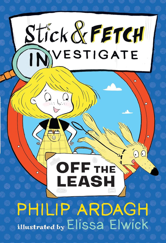 Stick & Fetch Investigate: Off The Leash Stick & Fetch Investigate: Off The Leash