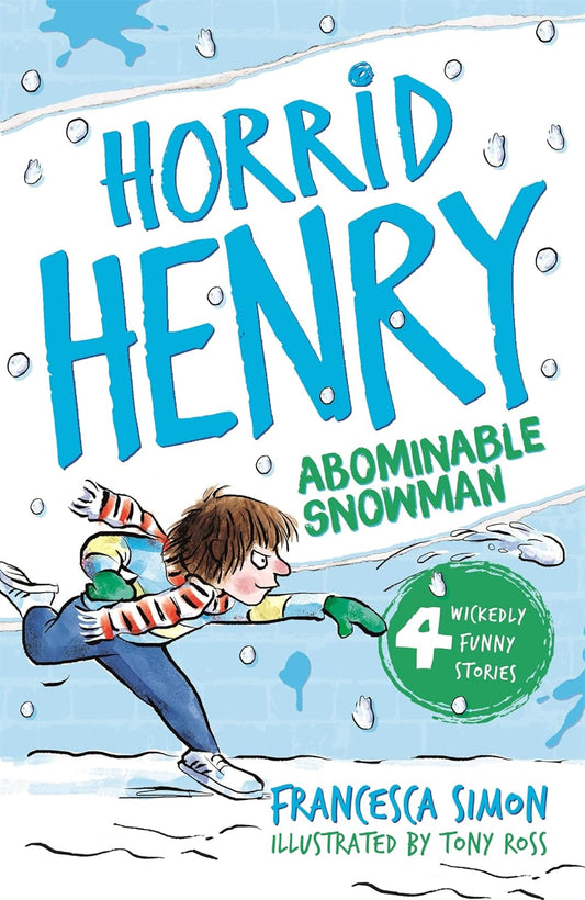 Horrid Henry and the Abominable Snowman (Pack of 10)