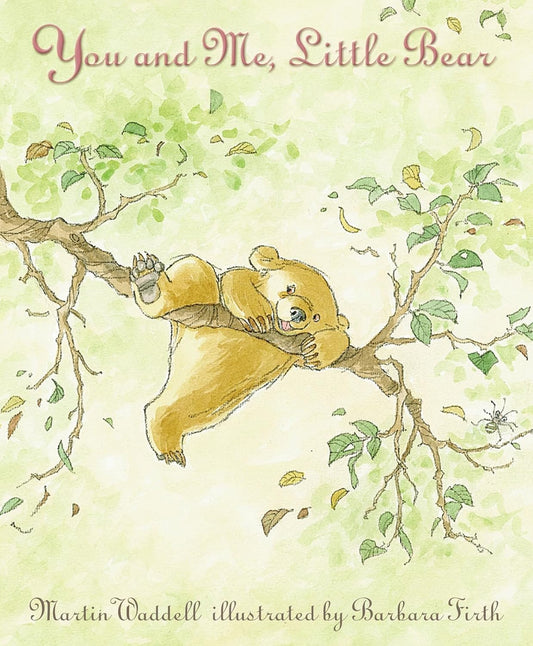 You & Me, Little Bear