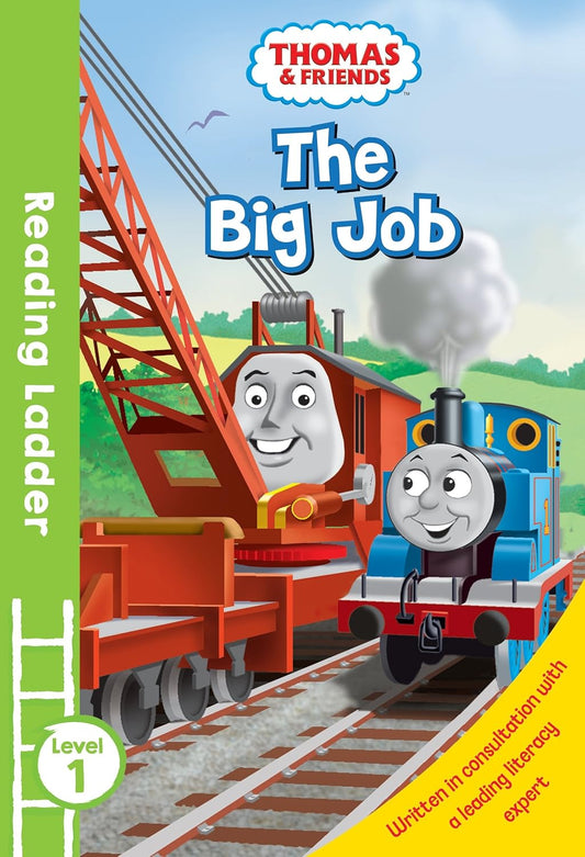 Reading Ladder 1 Thomas & Friends: The Big Job