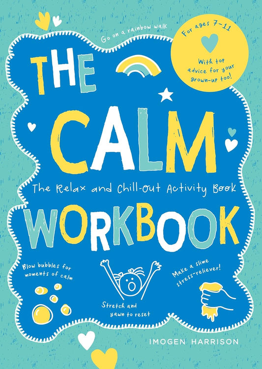 The Calm Workbook: The Relax-and-Chill-Out Activity Book  (Pack Of 10)