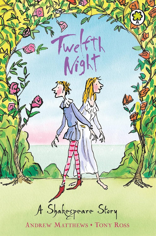 Shakespeare Stories: Twelfth Night (Book 2 of 16: A Shakespeare Story (16 Book Series)