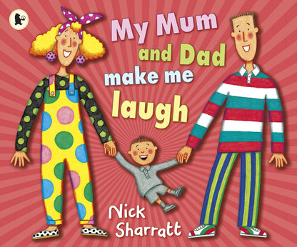 Mum & Dad Make Me Laugh