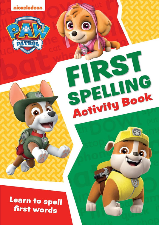 Paw Patrol Activity Book: First Spelling