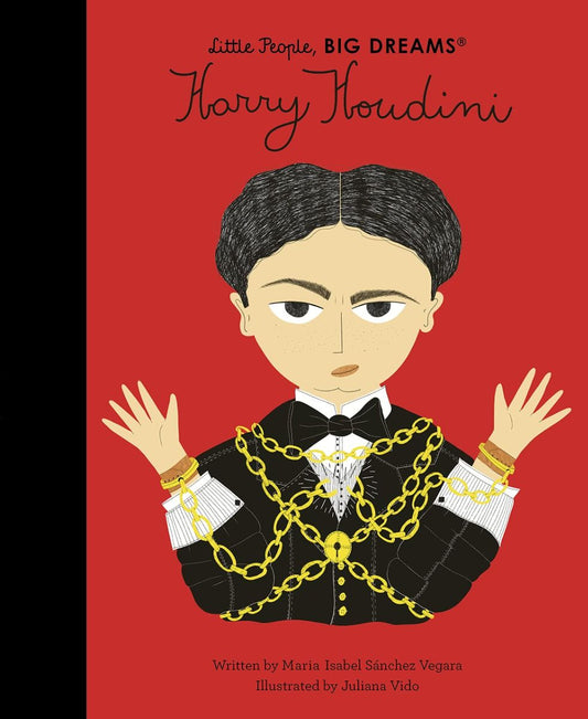 Little People, BIG DREAMS - Harry Houdini