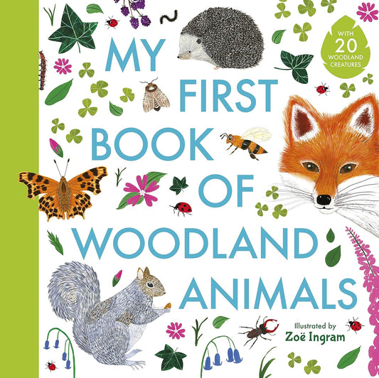 First Book Of Woodland Animals