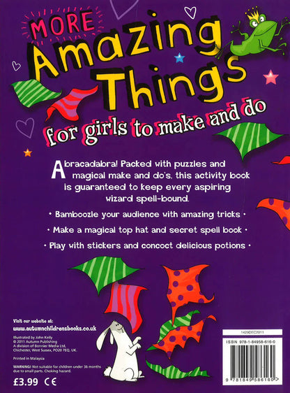 More Amazing Things for Girls to Make & Do