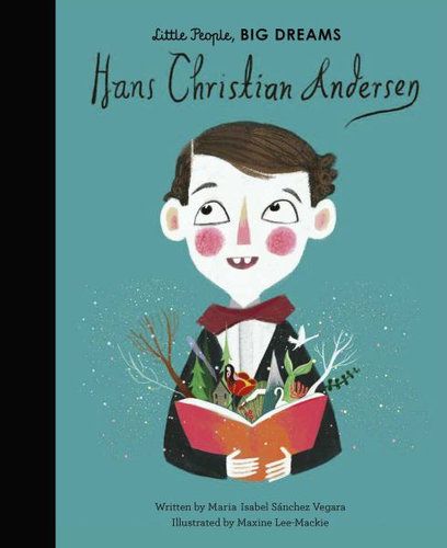 Little People, BIG DREAMS - Hans Christian Andersen