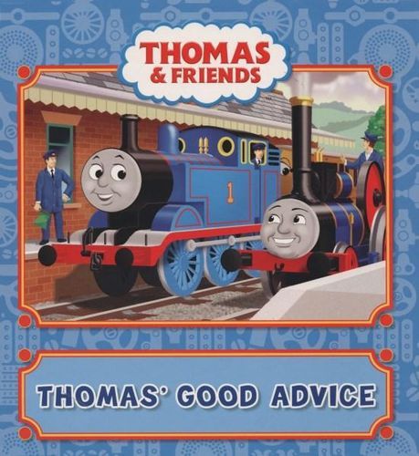 Thomas & Friends: Thomas' Good Advice