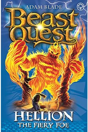 Beast Quest: Hellion the Fiery Foe  ( Series 7 Book 2)