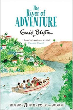 Blyton Adventure:  River of Adventure (Book 8 of the Adventure series)