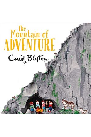 Blyton Adventure: Mountain of Adventure (Book 5 of the Adventure series)