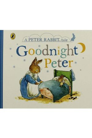 Peter Rabbit Tale: Goodnight Peter