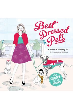 Best Dressed Pets: Sticker & Colouring Book