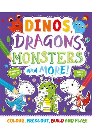 Dinos, Dragons, Monsters & More
