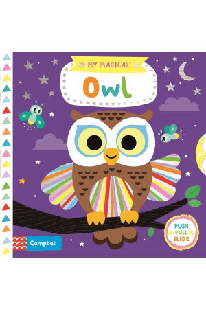 Campbell: Magical Owl (push pull slide)
