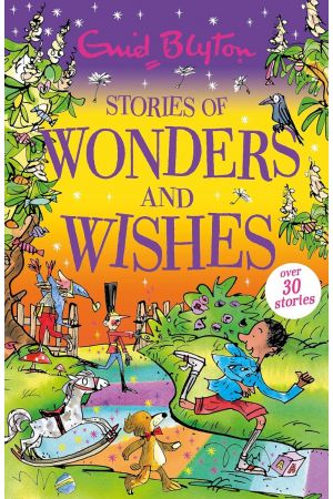 Blyton: Stories of Wonders & Wishes