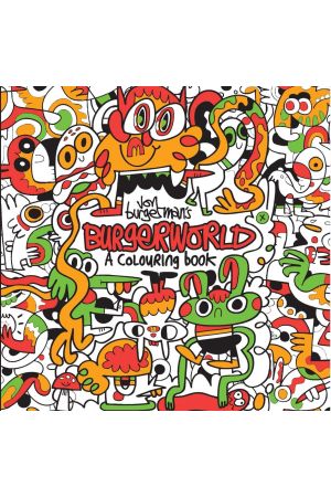 Jon Burgerman's Burgerworld: A Colouring Book