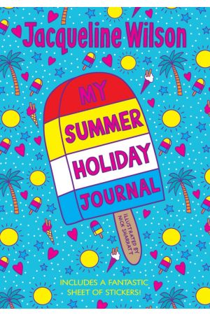 Jacqueline Wilson: My Summer Holiday Journal
