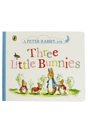 Peter Rabbit Tale: Three Little Bunnies