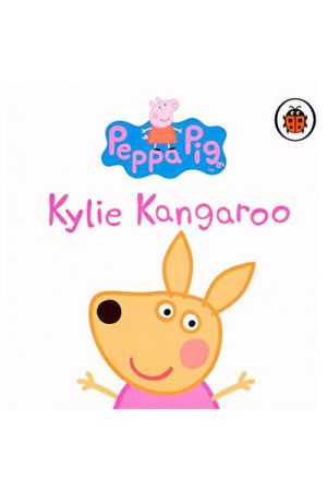 Peppa & Friends: Kylie Kangaroo