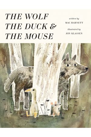 Wolf, the Duck & the Mouse