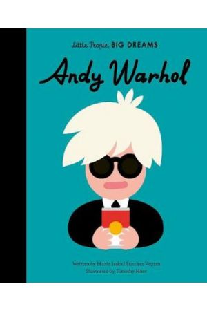 Little People Big dreams- Andy Warhol