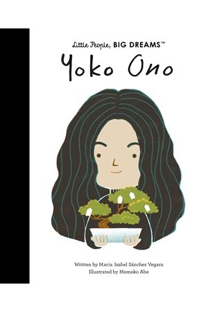 Little People Big dreams- Yoko Ono