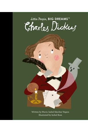 Little People Big dreams- Charles Dickens
